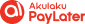 Akulaku PayLater